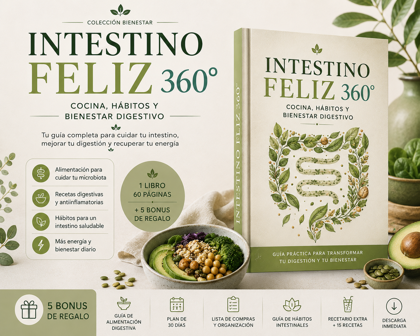 Intestino Feliz 360°: Cocina, Hábitos y Bienestar Digestivo + 5 Bonus de Regalo